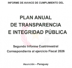 Segundo Informe Cuatrimestral del Plan Anual de Transparencia e Integridad P&uacute;blica - PATIP